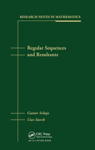 Book Regular Sequences and Resultants Gunter Scheja