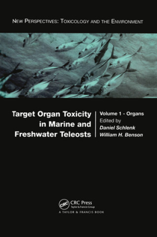 Buch Target Organ Toxicity in Marine and Freshwater Teleosts 