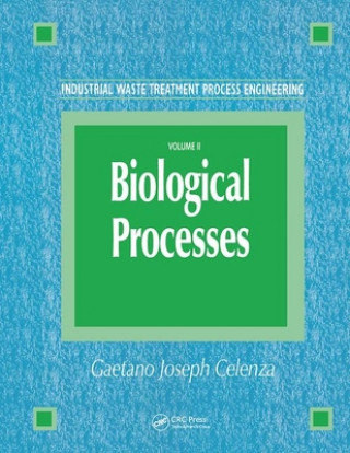 Könyv Industrial Waste Treatment Process Engineering Gaetano Celenza