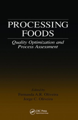 Knjiga Processing Foods Fernanda A. R. Oliveira