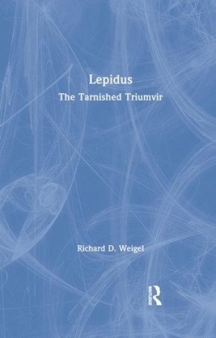 Książka Lepidus Richard D. Weigel