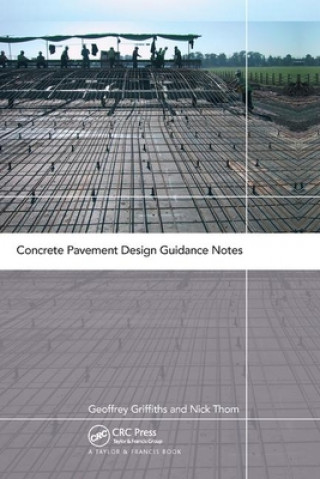 Carte Concrete Pavement Design Guidance Notes Geoffrey Griffiths