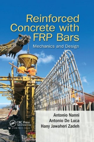 Kniha Reinforced Concrete with FRP Bars Antonio Nanni
