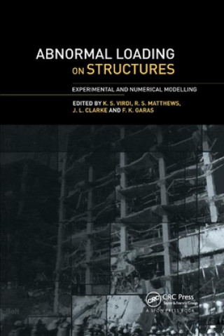 Knjiga Abnormal Loading on Structures K. S. Virdi