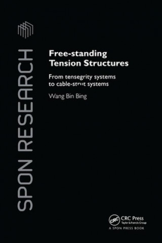 Buch Free-standing Tension Structures Binbing Wang