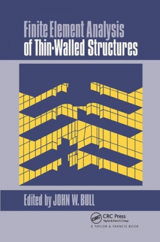 Kniha Finite Element Analysis of Thin-Walled Structures 