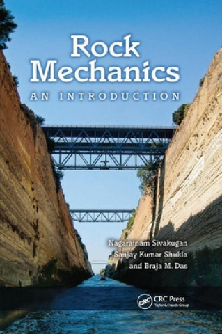 Könyv Rock Mechanics Nagaratnam Sivakugan