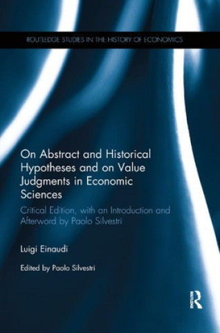 Carte On Abstract and Historical Hypotheses and on Value Judgments in Economic Sciences Luigi Einaudi