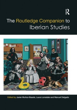 Könyv Routledge Companion to Iberian Studies 