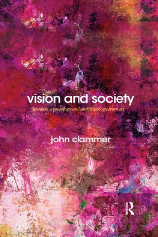 Libro Vision and Society John Clammer