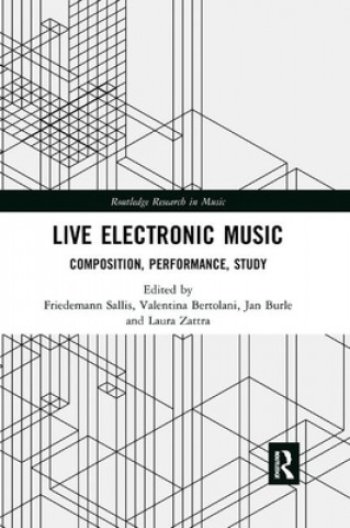 Könyv Live Electronic Music 
