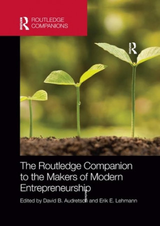 Knjiga Routledge Companion to the Makers of Modern Entrepreneurship 