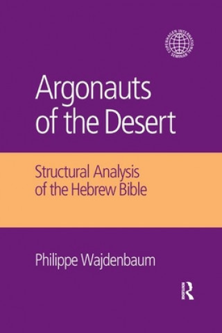 Carte Argonauts of the Desert Philippe Wajdenbaum