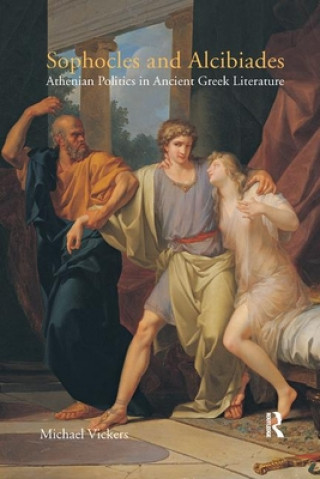 Kniha Sophocles and Alcibiades Michael Vickers