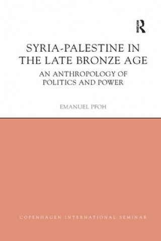 Carte Syria-Palestine in The Late Bronze Age Emanuel Pfoh