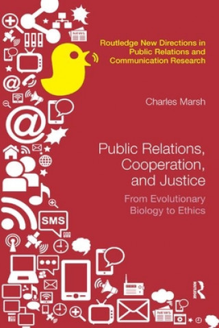 Kniha Public Relations, Cooperation, and Justice Marsh