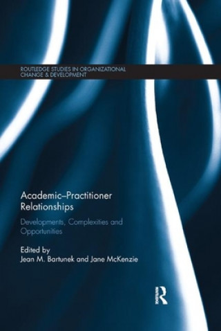 Knjiga Academic-Practitioner Relationships Jean Bartunek