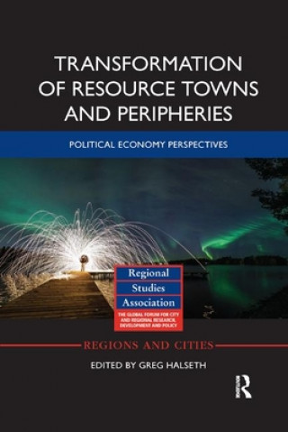 Carte Transformation of Resource Towns and Peripheries 