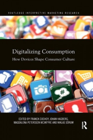 Knjiga Digitalizing Consumption Franck Cochoy