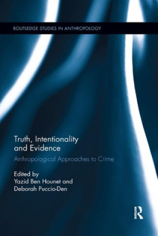 Kniha Truth, Intentionality and Evidence 