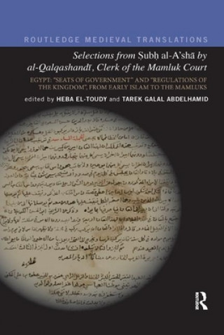 Книга Selections from Subh al-A'sha by al-Qalqashandi, Clerk of the Mamluk Court 