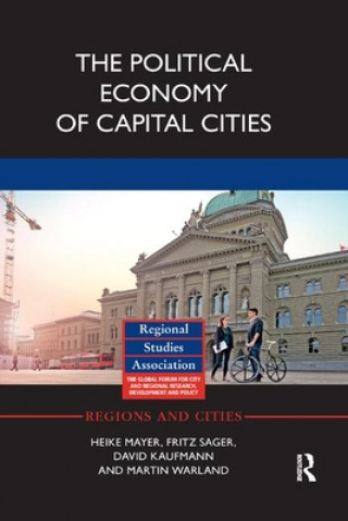 Książka Political Economy of Capital Cities Heike Mayer