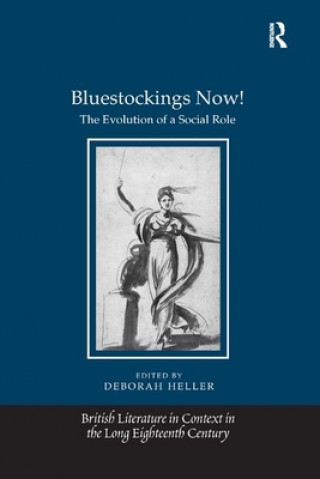 Knjiga Bluestockings Now! Deborah Heller