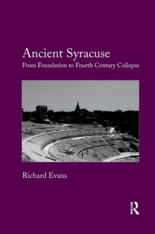 Kniha Ancient Syracuse Richard J. Evans