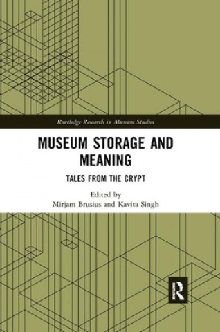 Kniha Museum Storage and Meaning 