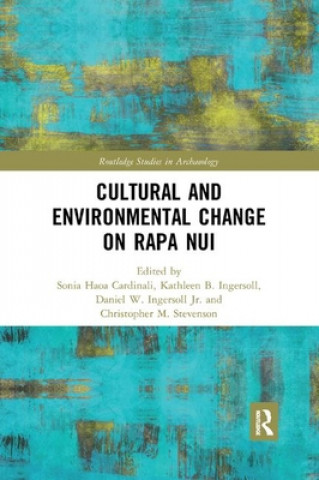 Könyv Cultural and Environmental Change on Rapa Nui 