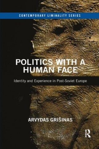 Kniha Politics with a Human Face Arvydas Grisinas