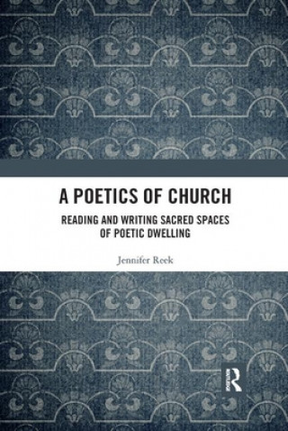 Kniha Poetics of Church Jennifer Reek