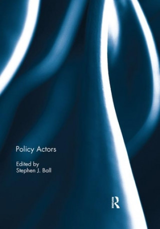 Knjiga Policy Actors Stephen Ball