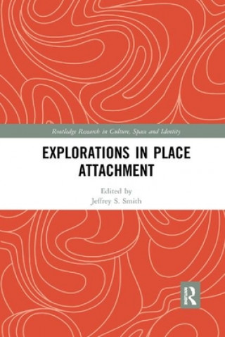 Kniha Explorations in Place Attachment 