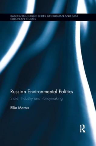 Kniha Russian Environmental Politics Ellie Martus