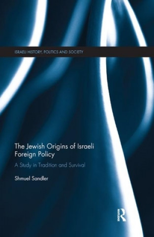 Könyv Jewish Origins of Israeli Foreign Policy Shmuel Sandler