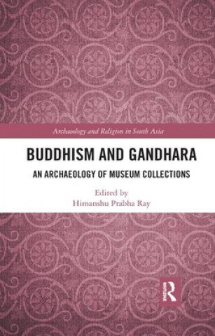 Kniha Buddhism and Gandhara 