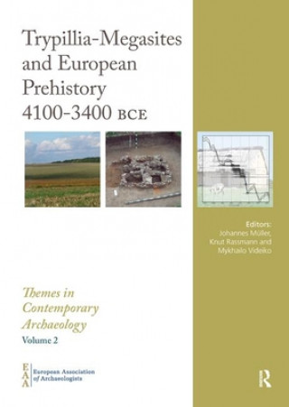 Carte Trypillia Mega-Sites and European Prehistory 