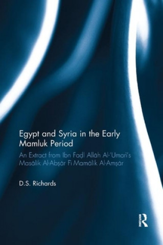 Kniha Egypt and Syria in the Early Mamluk Period D.S. Richards