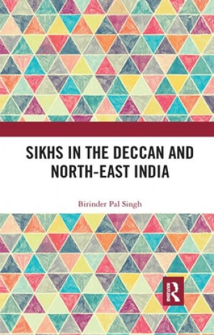 Carte Sikhs in the Deccan and North-East India Singh