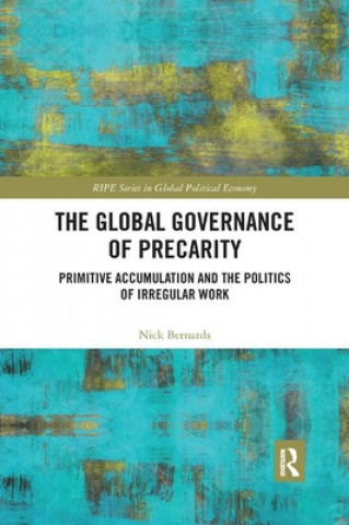 Knjiga Global Governance of Precarity Nick Bernards
