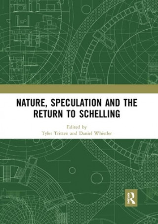 Książka Nature, Speculation and the Return to Schelling 