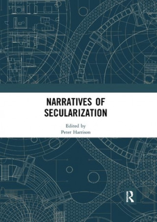 Könyv Narratives of Secularization 