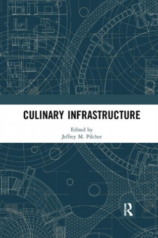 Kniha Culinary Infrastructure 