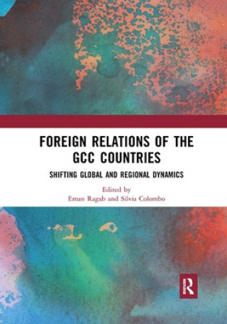 Książka Foreign Relations of the GCC Countries 