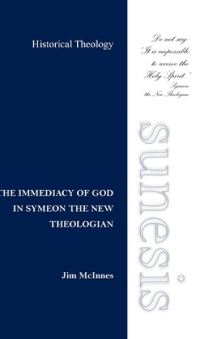 Könyv Immediacy of God in Symeon the New Theologian 
