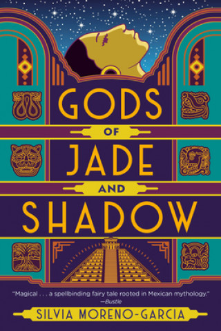 Kniha Gods of Jade and Shadow 