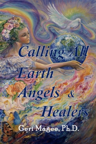 Carte Calling All Earth Angels & Healers Karen Tants