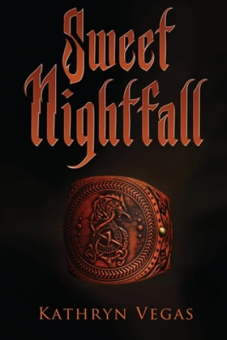 Knjiga Sweet Nightfall Kathryn Vegas
