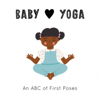 Kniha Baby Loves Yoga 